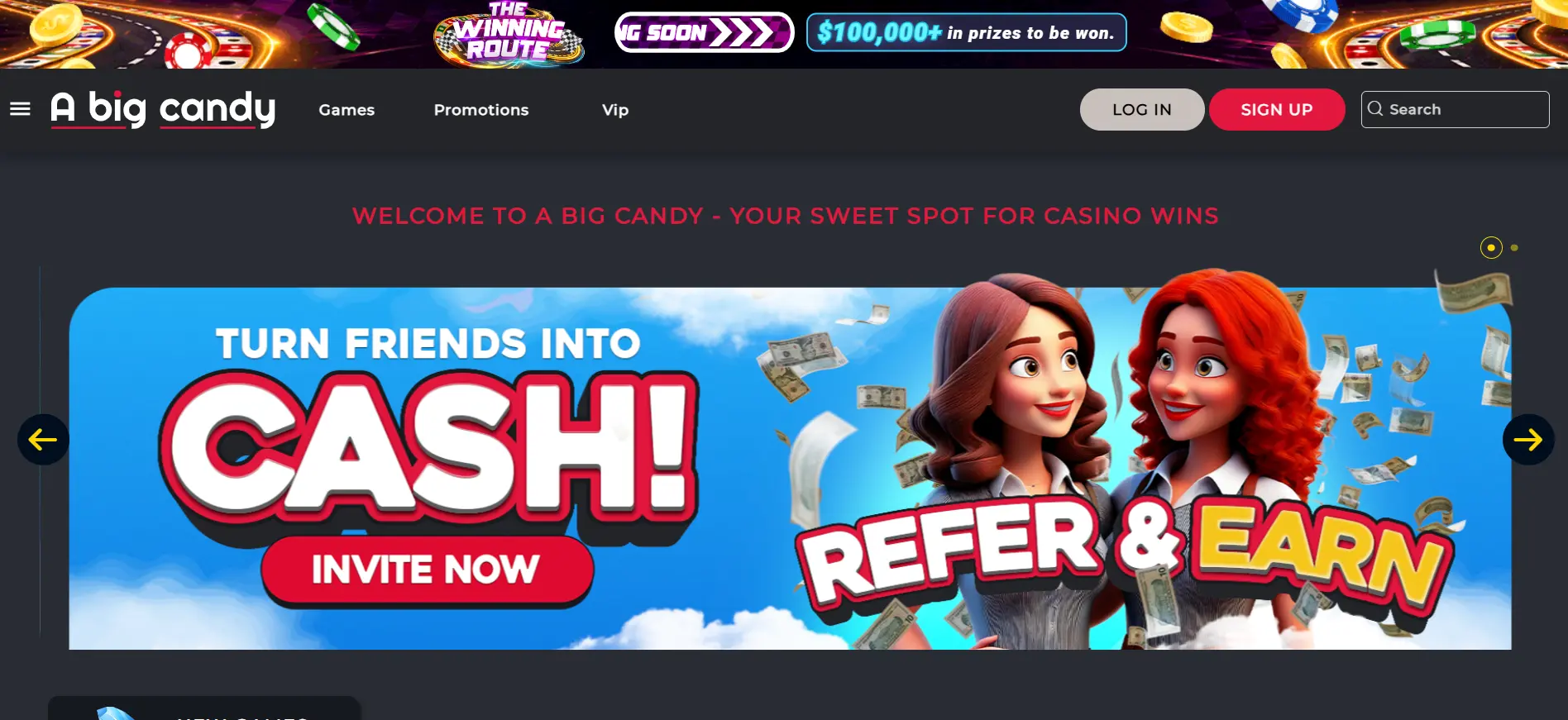 A Big Candy Casino homepage showing the promo banner for the Refer and Earn friends into cash program.